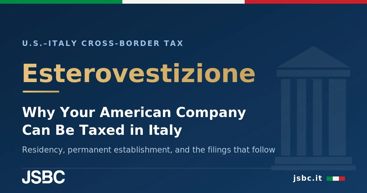 An American-owned company run from Italy reclassified as Italian resident under esterovestizione and Article 73 TUIR
